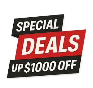 Special Deals - Up to $1000 Off